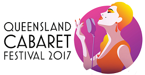 Dont Miss The Queensland Cabaret Festival As It Returns This 2017 Dont Miss The Queensland Cabaret Festival As It Returns This 2017